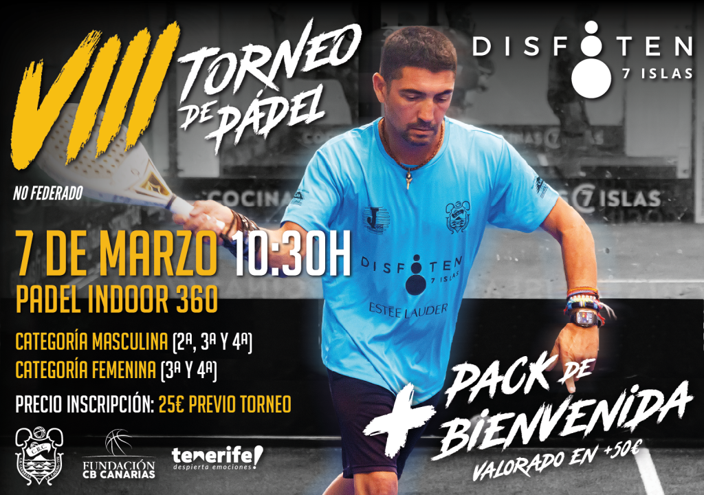 Abiertas las inscripciones para el VIII Torneo de Pádel ‘CB Canarias-Disfoten’
