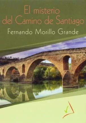 Cubierta del libro El misterio del camino de Santiago