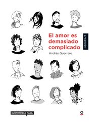 Cubierta del libro El amor es demasiado complicado