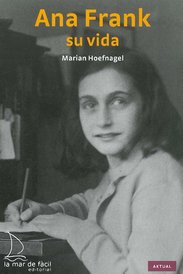 Cubierta del libro Ana Frank, su vida