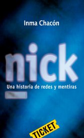Cubierta del libro Nick, una historia de redes y mentiras