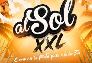 AL SOL XXL CARTEL